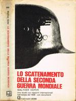 Lo scatenamento della seconda guerra mondiale