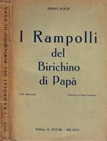 I rampolli del birichino di papà