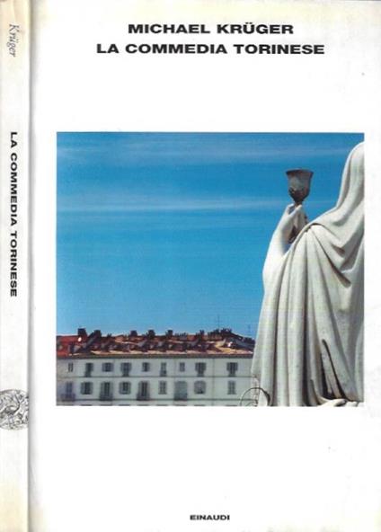 La commedia torinese - Michael Kruger - copertina