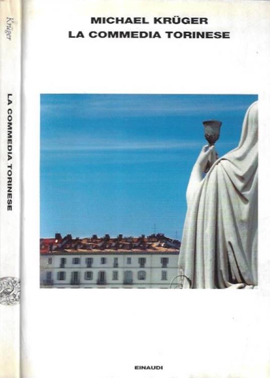 La commedia torinese - Michael Kruger - copertina