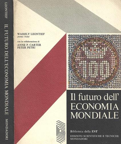 Il futuro dell'economia mondiale - Wassily Leontief - copertina