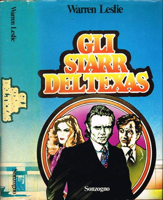 Gli Starr del Texas - Warren Leslie - copertina