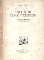 Incontri Italo - Tedeschi