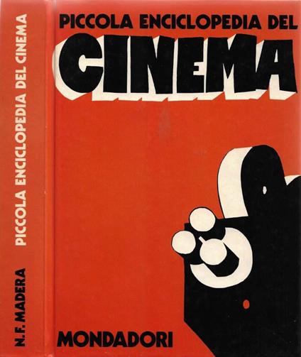 Piccola Enciclopedia del Cinema - Nuccio F. Madera - copertina