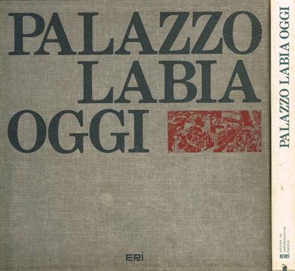 Palazzo Labia, oggi - Bruno Molajoli - copertina