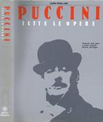 Puccini. Tutte le opere