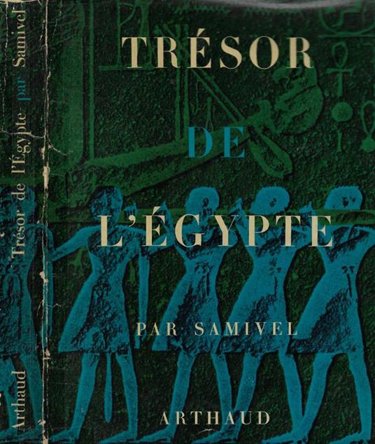 Trésor de l'Egypte - Samivel - copertina