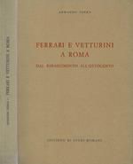 Ferrari e vetturini a Roma
