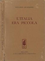 L' Italia era piccola