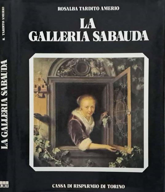 La Galleria Sabaudia - Rosalba Tardito Amerio - copertina