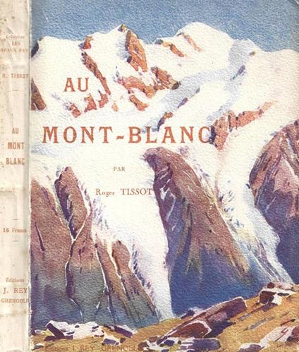 Au Mont-Blanc - Roger Tissot - copertina