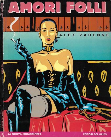 Amori folli - Alex Varenne - copertina