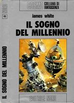 Il sogno del millennio