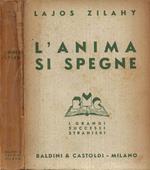 L' anima si spegne (A lelek kialszik)