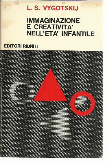 Immaginazione e creatività nell'età infantile - Lev S. Vygotskij - copertina