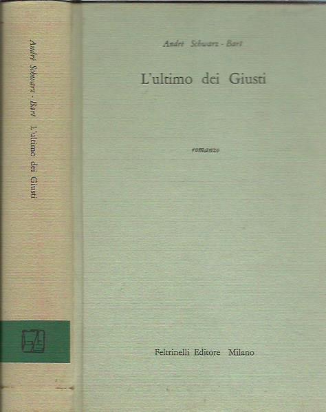 L' ultimo dei giusti - André Schwarz Bart - copertina