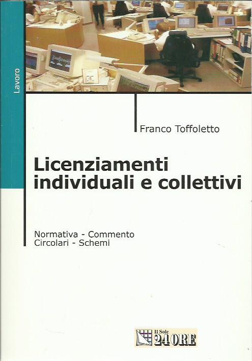 Licenziamenti individuali e collettivi - Franco Toffoletto - copertina