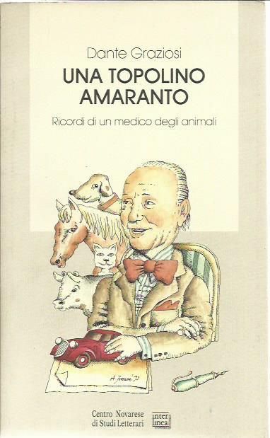 Una Topolino amaranto - Dante Graziosi - copertina