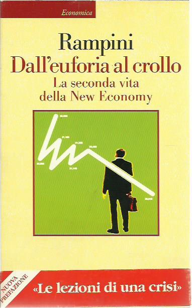Dall'euforia al crollo - Federico Rampini - copertina