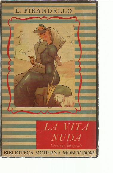 vita nuda - Luigi Pirandello - copertina