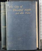 The City Of Dreadful Night And Other Poems