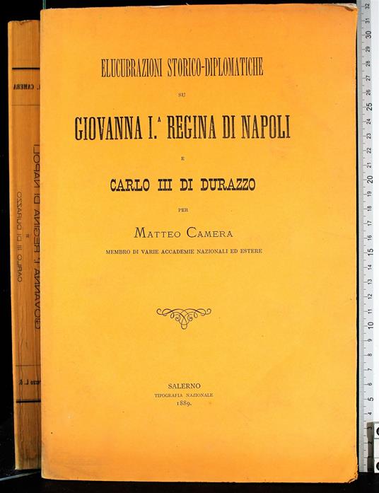 Elucubrazioni Storico-Diplomatiche Su Giovanna I - Camera - copertina