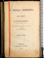 Cronaca Fiorentina. L'Intelligenza