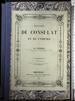 Histoire Du Consulat Et De L'Empire. Livr 5