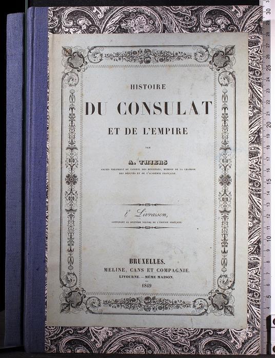 Histoire Du Consulat Et De L'Empire. Livr 8 - Adolphe Thiers - copertina