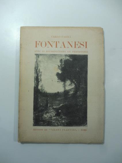 Fontanesi avec 32 reproductions en phototypie - Carlo Carrà - copertina