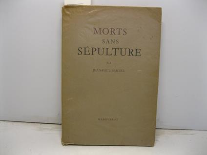 Morts sans sepulture - Jean-Paul Sartre - copertina
