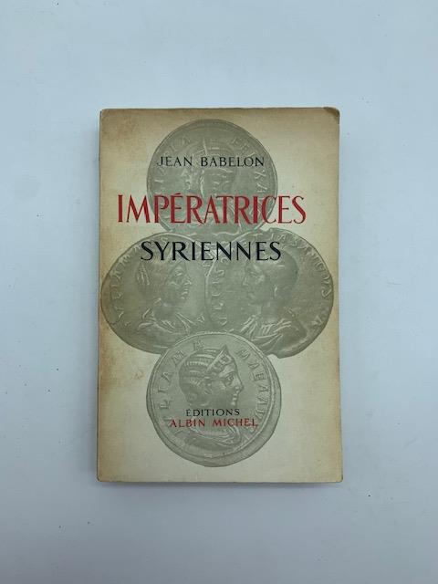 Imperatrices syriennes - Jean Babelon - copertina