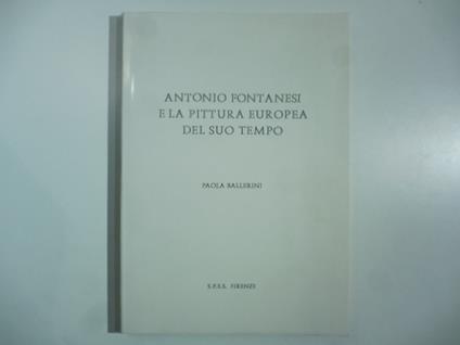 Antonio Fontanesi e la pittura europea del suo tempo - Paola Ballerini - copertina
