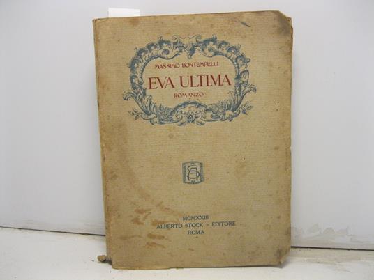 Eva ultima. Romanzo - Massimo Bontempelli - copertina