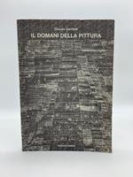 Il domani della pittura