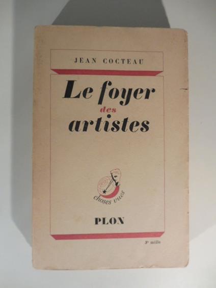 Le foyer foyer des artistes - Jean Cocteau - copertina