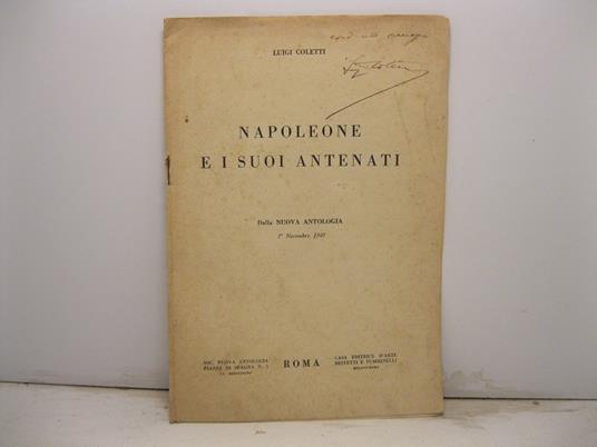 Napoleone e i suoi antenati. Dalla Nuova Antologia - 1o Novembre 1927 - Luigi Coletti - copertina