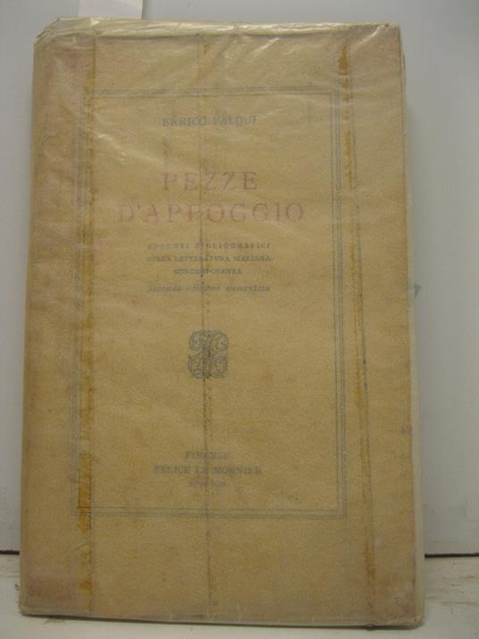 Pezze d'appoggio. Appunti bibliografici sulla letteratura italiana contemporanea. Seconda edizione aumentata - Enrico Falqui - copertina