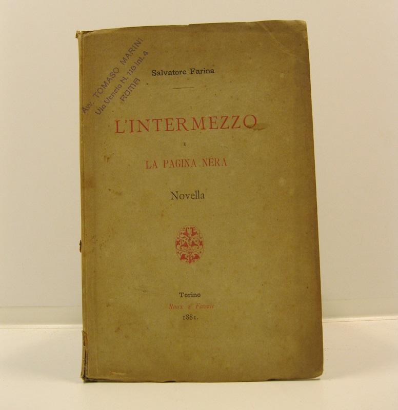 L' intermezzo e la pagina nera. Novella