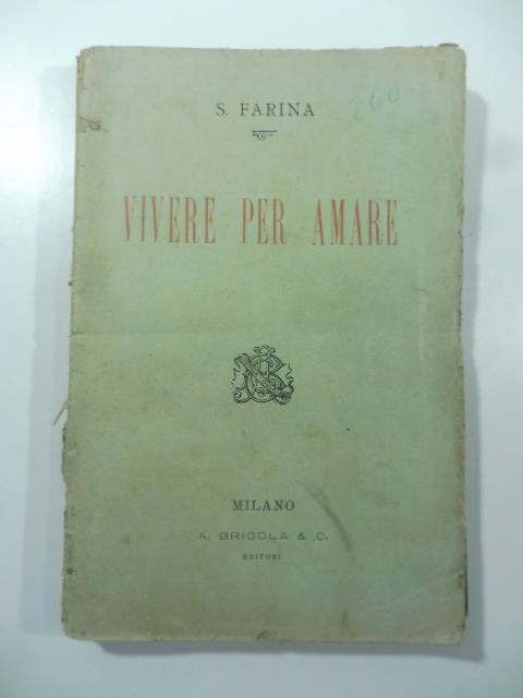 Si muore. Vivere per amare. Racconto - Salvatore Farina - copertina