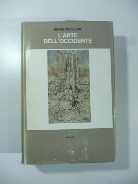 L' arte dell'Occidente - Henri Focillon - copertina
