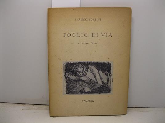 Foglio di via e altri versi - Franco Fortini - copertina