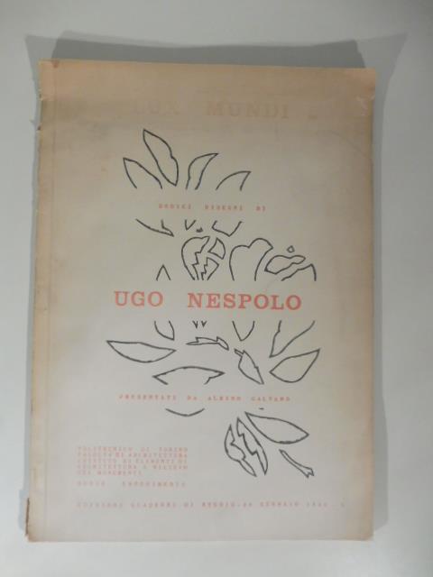 Lux Mundi. Dodici disegni di Ugo Nespolo presentati da Albino Galvano - Albino Galvano - copertina