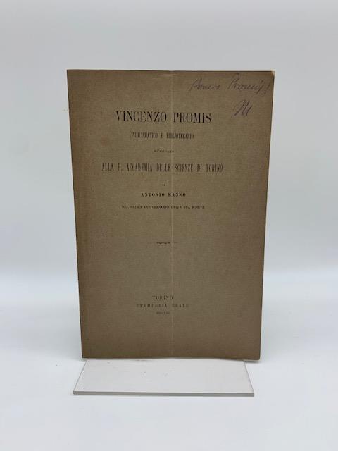 Vincenzo Promis numismatico e bibliotecario ricordato alla R. Accademia delle Scienze di Torino - Antonio Manno - copertina