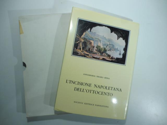 L' incisione napoletana dell'Ottocento