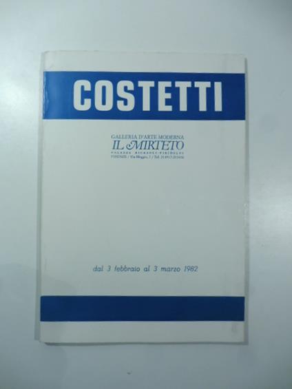 Giovanni Costetti. Acquarelli disegni incisioni - Armando Nocentini - copertina
