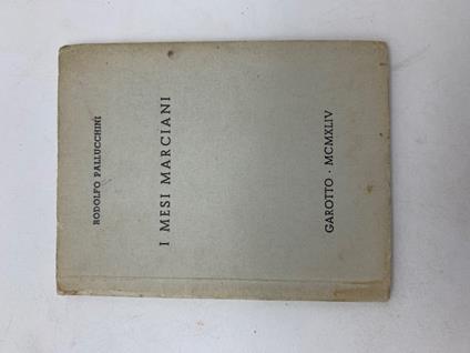I mesi marciani - Rodolfo Pallucchini - copertina