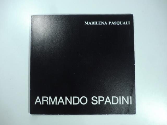 Armando Spadini. Galleria d'Arte 56, Bologna