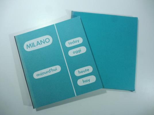Milano aujourd'hui today oggi. Quarta edizione - Gio Ponti - copertina
