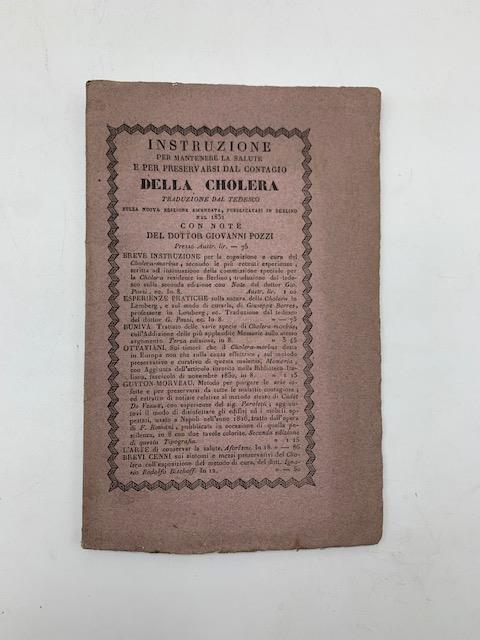 Instruzione per mantenere la salute e preservarsi dal contagio della cholera. Traduzione dal tedesco - Giovanni Pozzi - copertina
